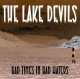 The Lake Devils - Bad times in bad waters